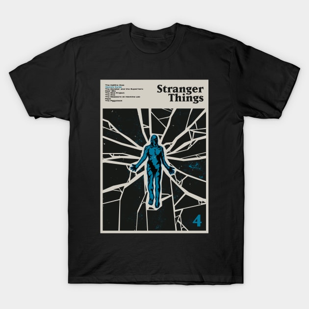 Stranger Things Season 4 Poster Art T-Shirt by chuuyatrash